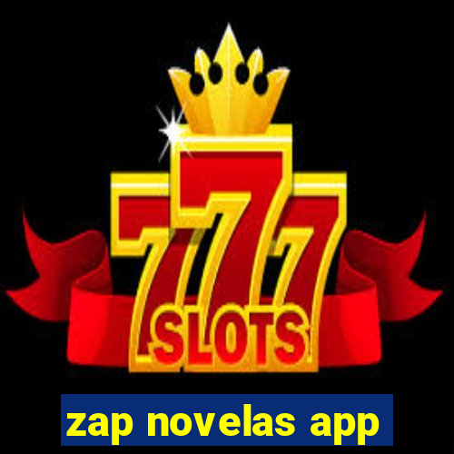 zap novelas app